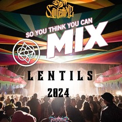 LENTILS - So you think you can MIX! 2024