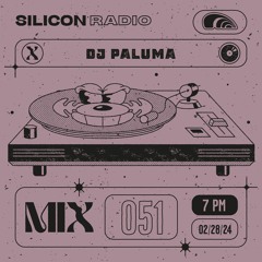 x DJ Paluma - E51: February 28, 2024