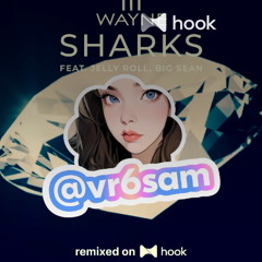 Lil Wayne x UnoTheActivist - Sharks (feat. Jelly Roll, Big Sean) x Doja Pack (@vr6sam Hook Mashup)