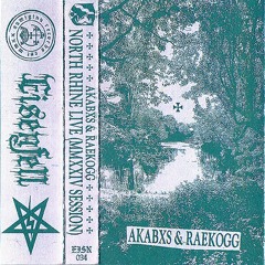 AKABXS & RAEKOGG -  NORTH RHINE LIVE (MMXXIV SESSION)