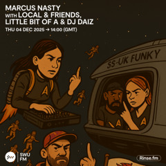 Marcus Nasty with Local & Friends, Little Bit of A & DJ Daiz - 04 December 2025