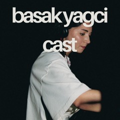 Basak Yagci Cast