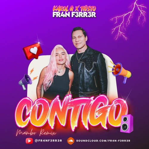 KAROL G & Tiësto - Contigo (Mambo Remix) | FR4N F3RR3R