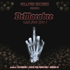 Dr Macabre - 1 - 2-3 - Fuck You (X-Tension Remix) FREE DOWNLOAD