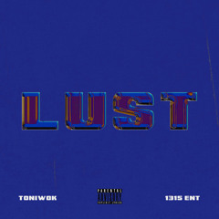LUST - TONIWOK