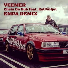 Chris De Hub Ft. KulPaHjul - Veemer (Empa Remix)