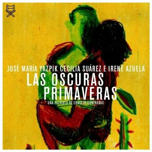 Stream episode LAS OSCURAS PRIMAVERAS (O CUANDO EL DESEO VENCE AL AMOR) by  Cine' Scrúpulos podcast | Listen online for free on SoundCloud