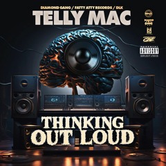 Telly Mac - Thinking Out Loud