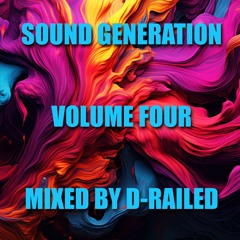 Sound Generation - Vol 4 - Mixed By D-Railed *FREE WAV DOWNLOAD*