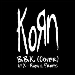 Korn - B.B.K (bridge & breakdown full Cover) (Tutorial)