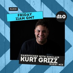 Handpicked By Sinclair #003 Guest Mix by Kurt Grizz