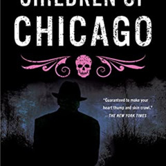 [VIEW] KINDLE 📌 Children of Chicago (Chicago Saga Book 1) by  Cynthia Pelayo PDF EBO