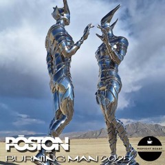 Poston - Live @ Burning Man 2025, Midnight Roast Camp
