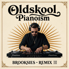 Oldskool Pianoism Remix