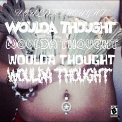 Rickityyrackzz-WOULDA THOUGHT [zaan + loooocc]