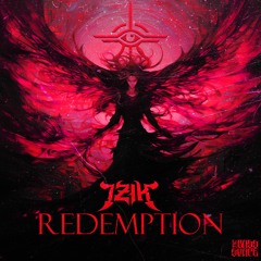 IZIK REDEMPTION  (Bass Space Exclusive ) Free Download