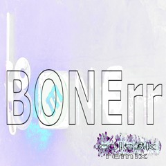 SEBii - BONErr (cole3k remix)