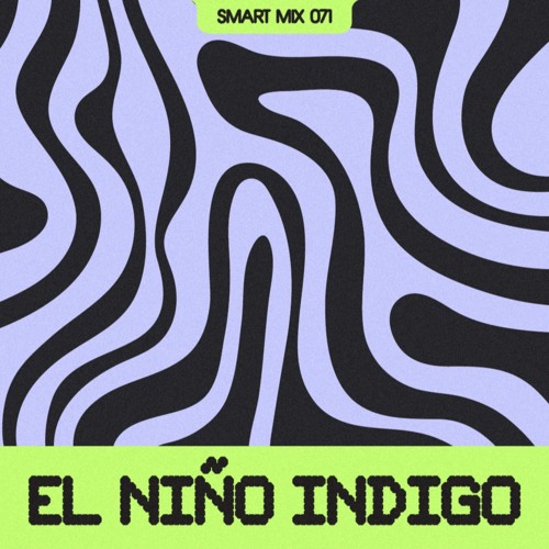 Smart Mix 71: El Niño Indigo