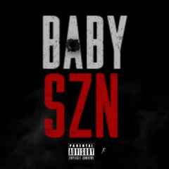 Baby Szn (FREESTYLE)