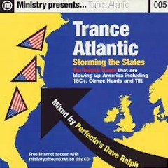 Dave Ralph - Trance Atlantic (Storming The States) 1999