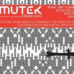 Jesse Somfay, Digitaline, Heartthrob, Sutekh, Wighnomy Brothers - MUTEK Festival Canada 03-06-2007