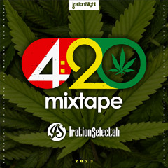 420 Mixtape Vol.1 By Iration Selectah 2023