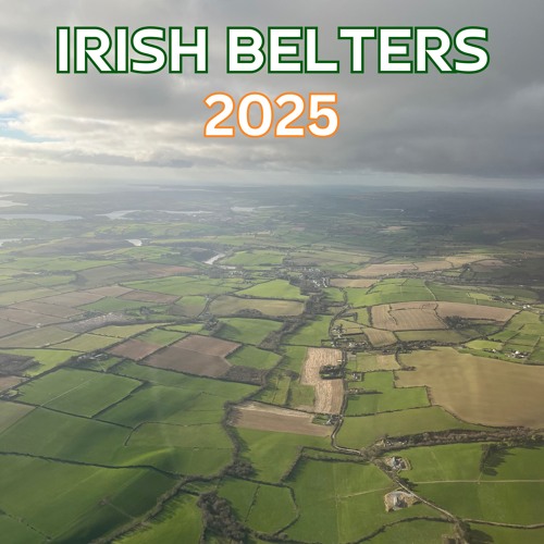 IRISH BELTERS 🇮🇪 2025