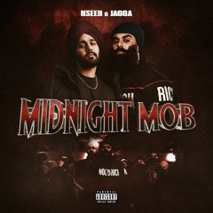 Midnight Mob - NseeB x Jagga (Prod. By Vitamin & Jxgga )