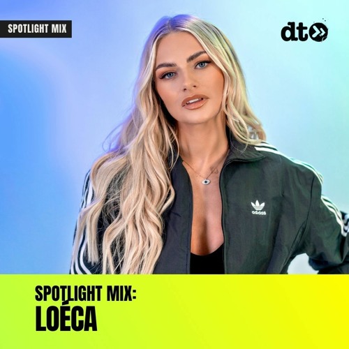 Spotlight Mix: Loéca
