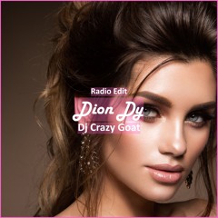 Dj Crazy Goat - Dion Dy [ Deep House Music]
