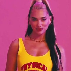 Dua Lipa - Physical (GEORGX Remix) Test