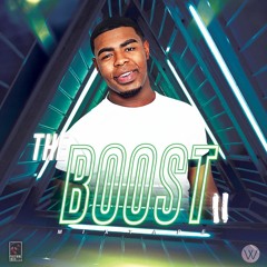 The Boost Mixtape Vol. 2 Mixed By Vurra Vision