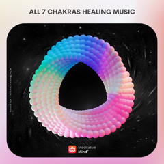 All 7 CHAKRAS Healing Music | FULL BODY Aura Cleanse