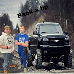 pack a lip(ft. biglipper)