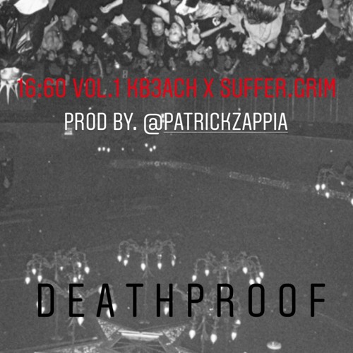 TIPTOES ( kB3ACH x SUFFER . GRIM ) PROD BY @PATRICKZAPPIA