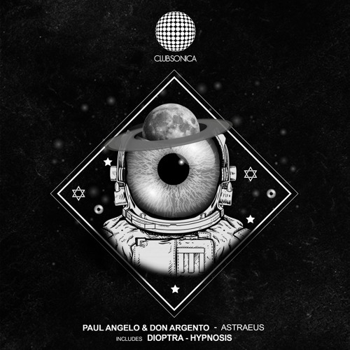 Paul Angelo & Don Argento - Astraeus (Original Mix) [Clubsonica Records]