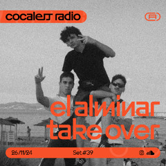 COCALESS SET #039 - EL ALMINAR TAKEOVER