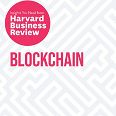 [VIEW] EPUB ✔️ Blockchain: The Insights You Need from Harvard Business Review (HBR In