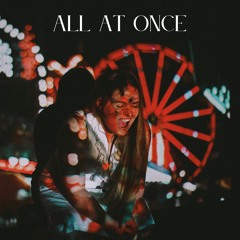 All At Once