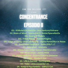 ConcenTrance Episode 8 (Psy Trance Edicion XL)