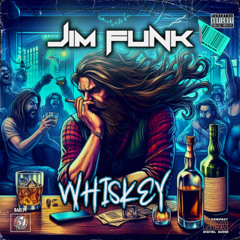 Jim Funk - Whiskey (Bassed Mix)