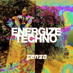ENERGIZE TECHNO 013 - Cenzo