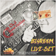 Bigroom Liveset (No More Lockdown)