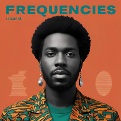 FREQUENCIES [Original Mix]