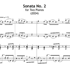 Sonata No. 2 for 2 Pianos, Op. 9 Mov. 1 (2024-)