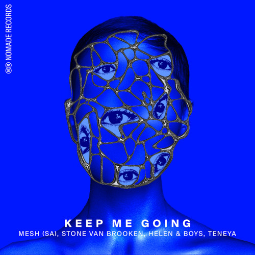 Keep Me Going (feat. Teya Flow)