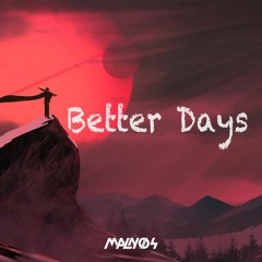 2020 Yearmix "Better Days" - MALNOS