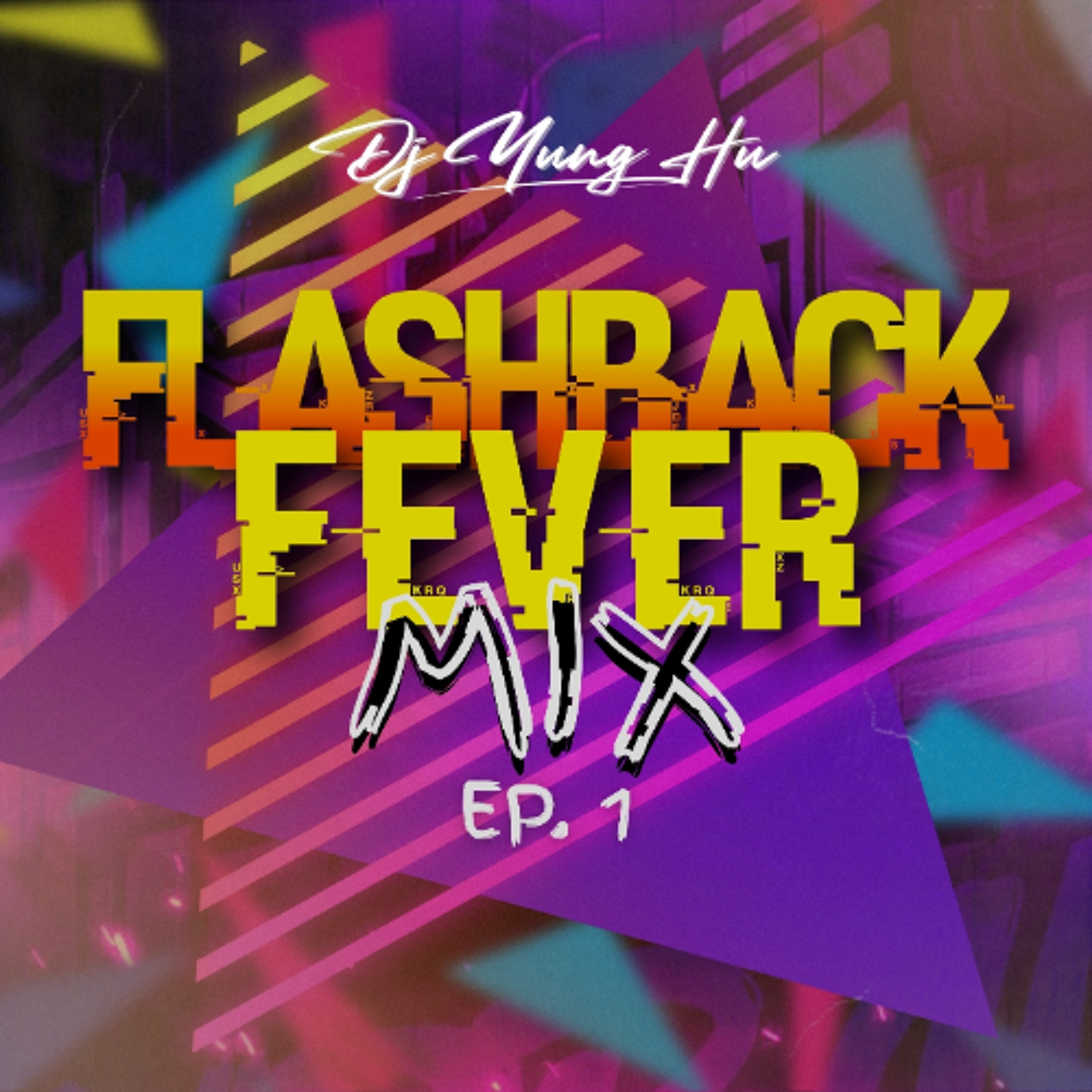 Flashback Fever Ep.1 episode artwork