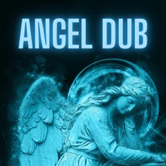 RiZLiX - Angel Dub