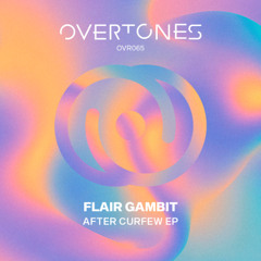 Flair Gambit - After Curfew